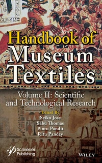 Enlarge image Cover: Handbook of Museum Textiles, Volume 2: Scientific and Technological Research - Wiley