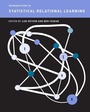 Cover: Introduction to Statistical Relational Learning - MIT Press