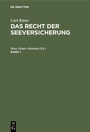 Cover: Das Recht der Seeversicherung - De Gruyter