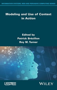Enlarge image Cover: Modeling and Use of Context in Action - ISTE Ltd