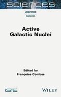 Cover: Active Galactic Nuclei - ISTE Ltd