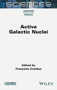 Enlarge image Cover: Active Galactic Nuclei - ISTE Ltd
