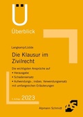 Cover: Die Klausur im Zivilrecht - Alpmann Schmidt