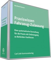 Abbildung von: Praxiswissen Fahrzeug-Zulassung - Carl Link Verlag