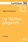Cover: Die Nachlasspflegschaft - Gieseking