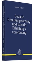 Abbildung von: Soziale Erhaltungssatzung und soziale Erhaltungsverordnung - C.H.BECK