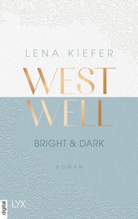 Bild vergrößern Bild: Westwell - Bright & Dark - LYX