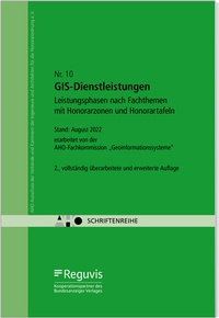 Abbildung von: GIS-Dienstleistungen - Leistungsphasen nach Fachthemen mit Honorarzonen und Honorartafeln - Reguvis Fachmedien