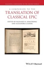 Cover: A Companion to Translation of Classical Epic - Wiley