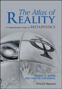 Enlarge image Cover: The Atlas of Reality: A Complete Guide to Metaphys ics - Wiley