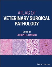 Abbildung von: Atlas of Veterinary Surgical Pathology - Wiley-Blackwell