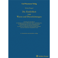 Abbildung von: Die Ähnlichkeit von Waren und Dienstleistungen - Carl Heymanns Verlag