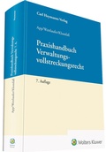 Abbildung von: Praxishandbuch Verwaltungsvollstreckungsrecht - Carl Heymanns Verlag