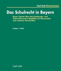 Abbildung von: Das Schulrecht in Bayern - Carl Link Verlag