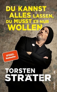 Abbildung von: Du kannst alles lassen, du musst es nur wollen - Ullstein Taschenbuchverlag