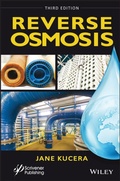 Cover: Reverse Osmosis: Industrial Processes and Applicat ions, Third Edition - Wiley