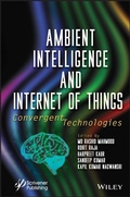 Cover: Ambient Intelligence and Internet of Things: Conve rgent Technologies - Wiley