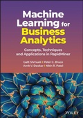 Cover: Machine Learning for Business Analytics: Concepts, Techniques and Applications in RapidMiner - Wiley-Blackwell