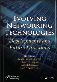 Enlarge image Cover: Evolving Networking Technologies: Developments and Future Directions - Wiley