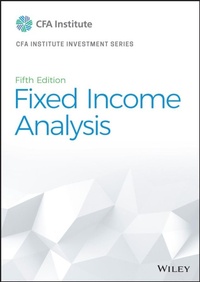 Enlarge image Cover: Fixed Income Analysis - Wiley