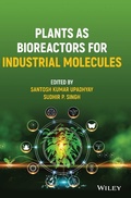 Cover: Plants as Bioreactors for Industrial Molecules - Wiley-Blackwell
