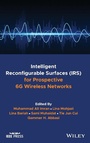 Cover: Intelligent Reconfigurable Surfaces (IRS) for Pros pective 6G Wireless Networks - Wiley-Blackwell