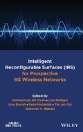 Cover: Intelligent Reconfigurable Surfaces (IRS) for Pros pective 6G Wireless Networks - Wiley-Blackwell