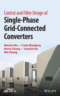 Enlarge image Cover: Control and Filter Design of Single-Phase Grid-Con nected Converters - Wiley-Blackwell