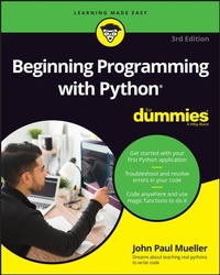Enlarge image Cover: Beginning Programming with Python For Dummies, 3rd Edition - Wiley