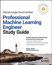 Enlarge image Cover: Google Cloud Certified Professional Machine Learni ng Engineer Study Guide - Wiley