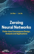 Cover: Zeroing Neural Networks - Finite-time Convergence Design, Analysis and Applications - Wiley-Blackwell