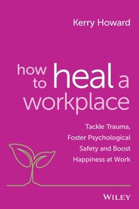 Enlarge image Cover: The Trouble with Trauma at Work - Wiley