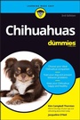 Cover: Chihuahuas For Dummies, 3rd Edition - Wiley