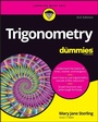 Cover: Trigonometry For Dummies, 3rd Edition - Wiley