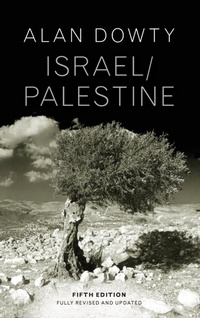 Enlarge image Cover: Israel/Palestine, 5th Edition - Polity Press