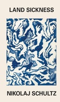 Cover: Land Sickness - Polity Press