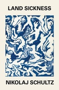 Cover: Land Sickness - Polity Press