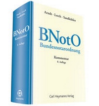 Bild: BNotO - Bundesnotarordnung - Carl Heymanns Verlag