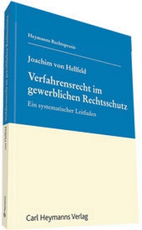 Abbildung von: Verfahrensrecht im gewerblichen Rechtsschutz - Carl Heymanns Verlag