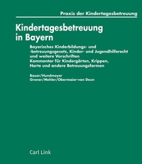 Abbildung von: Kindertagesbetreuung in Bayern - Carl Link Verlag