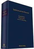 Cover: Spektrum Privates Baurecht - Festschrift f&uuml;r Ulrich Locher zum 65. Geburtstag - Werner