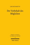 Cover: Der Vorbehalt des M&ouml;glichen - Mohr Siebeck