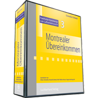 Abbildung von: Montrealer Übereinkommen. Frankfurter Kommentar zum Luftverkehrsrecht, Band 3 - Luchterhand