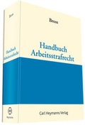 Cover: Handbuch Arbeitsstrafrecht - Carl Heymanns Verlag