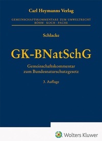 Abbildung von: GK-BNatSchG: Gemeinschaftskommentar zum Bundesnaturschutzgesetz - Carl Heymanns Verlag