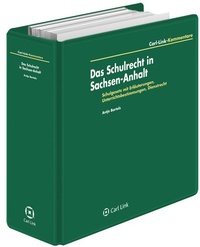 Abbildung von: Das Schulrecht in Sachsen-Anhalt - Carl Link Verlag