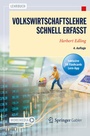 Cover: Volkswirtschaftslehre - Schnell erfasst - Springer Gabler