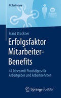 Cover: Erfolgsfaktor Mitarbeiter-Benefits - Springer Gabler