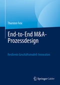 Cover: End-to-End M&A-Prozessgestaltung - Springer Gabler
