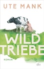 Cover: Wildtriebe - dtv